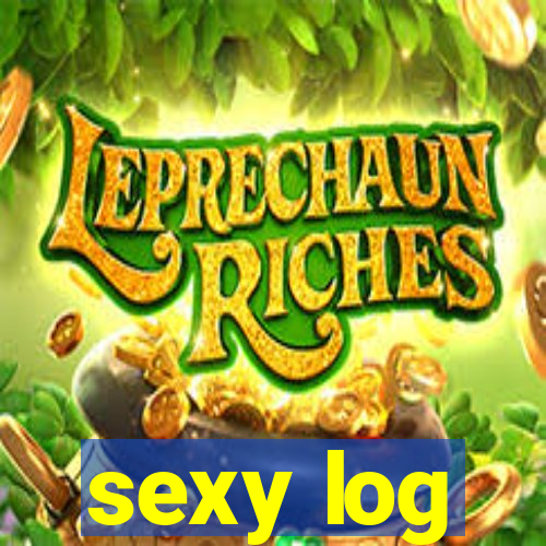 sexy log